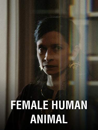 Female Human Animal (2018)