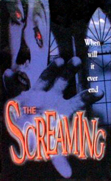 The Screaming (2000)