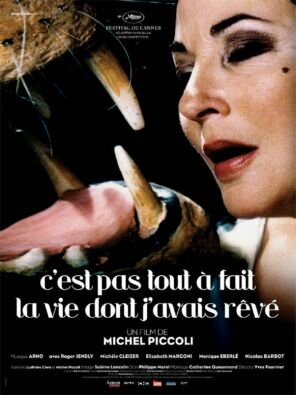 C'est pas tout à fait la vie dont j'avais rêvé (2005)